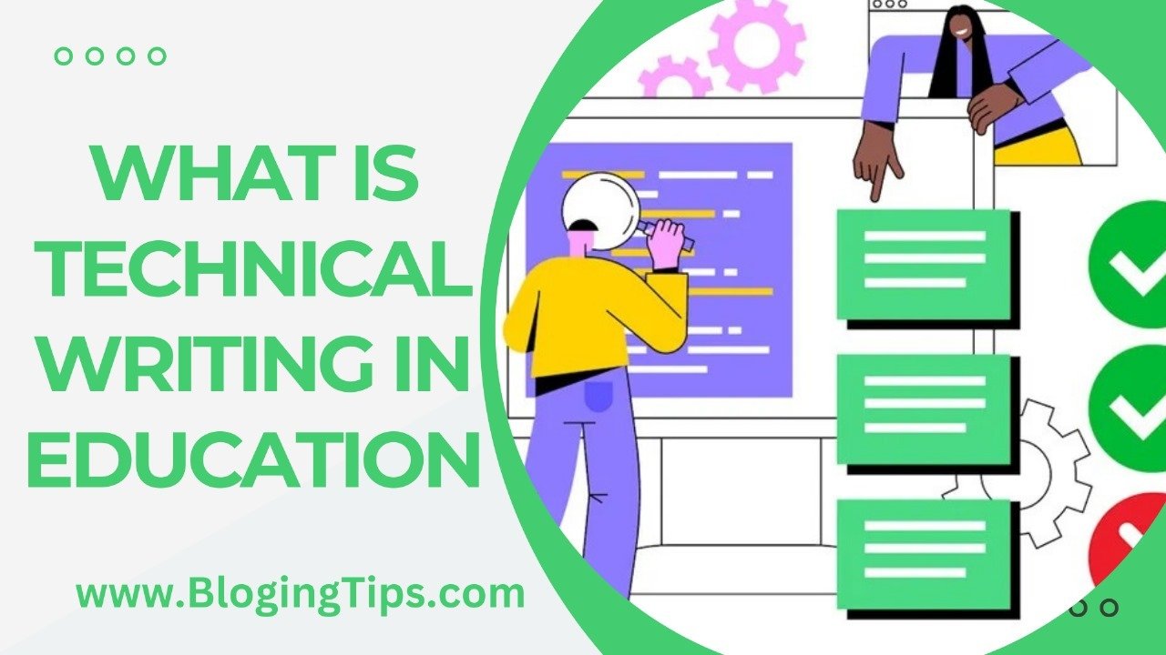 You are currently viewing What Is Technical Writing In Education