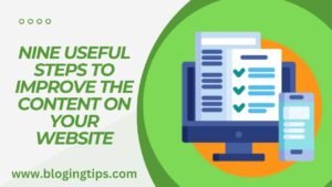 Read more about the article Nine Useful Steps To Improve The Content On Your Website