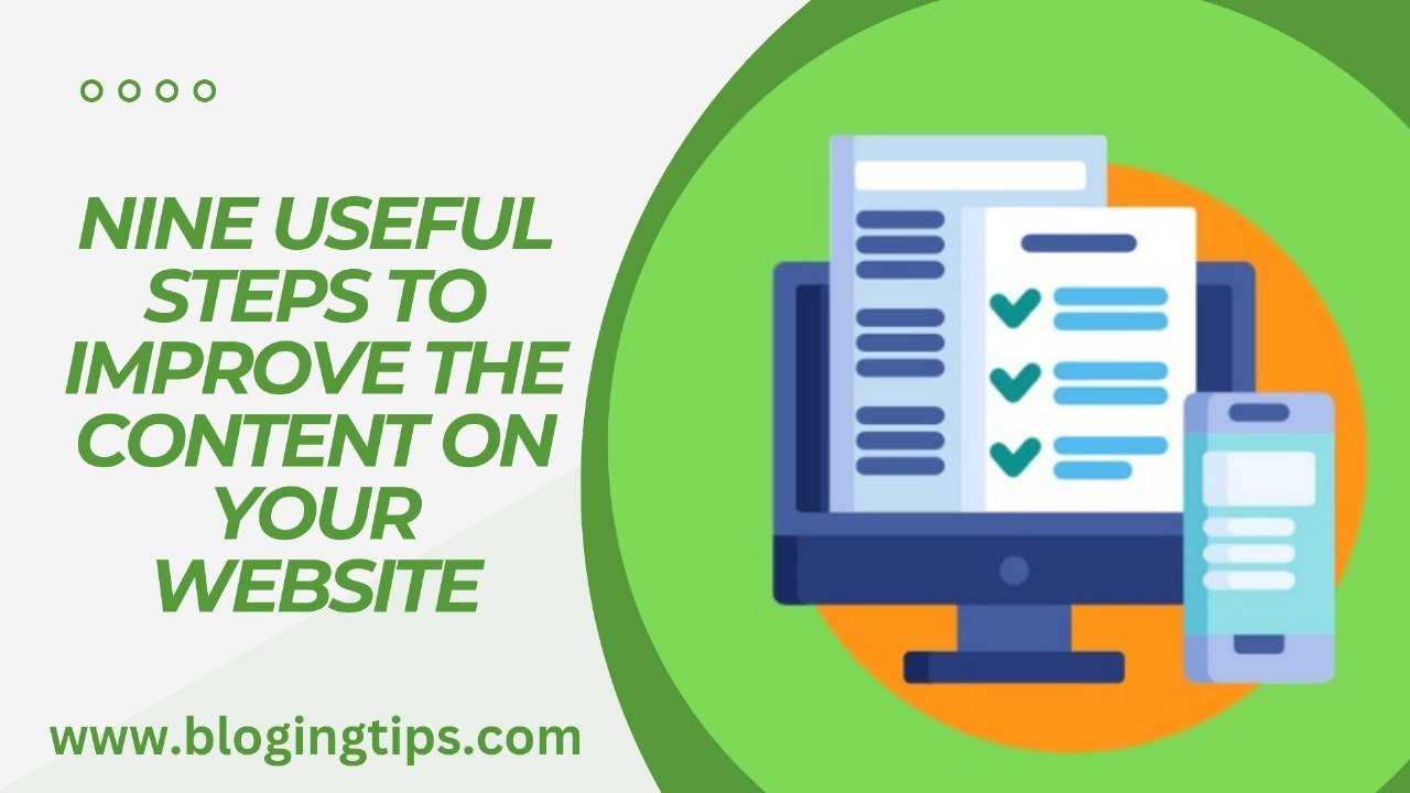 You are currently viewing Nine Useful Steps To Improve The Content On Your Website